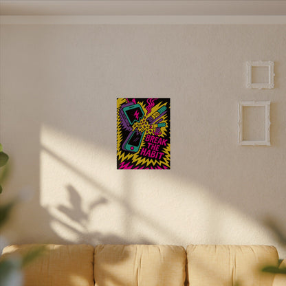 "Break the Habit Textured" Watercolor Poster